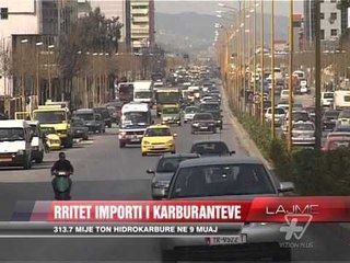 Rritet importi i karburanteve - News, Lajme - Vizion Plus