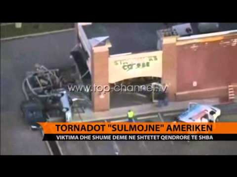 Tornadot "sulmojnë" Amerikën - Top Channel Albania - News - Lajme