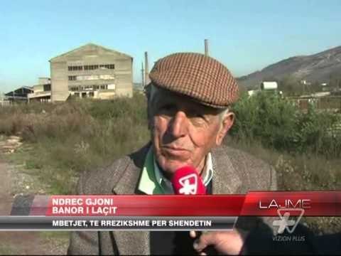 Mbetjet e superfosfatit në Laç, të rrezikshme - News, Lajme - Vizion Plus