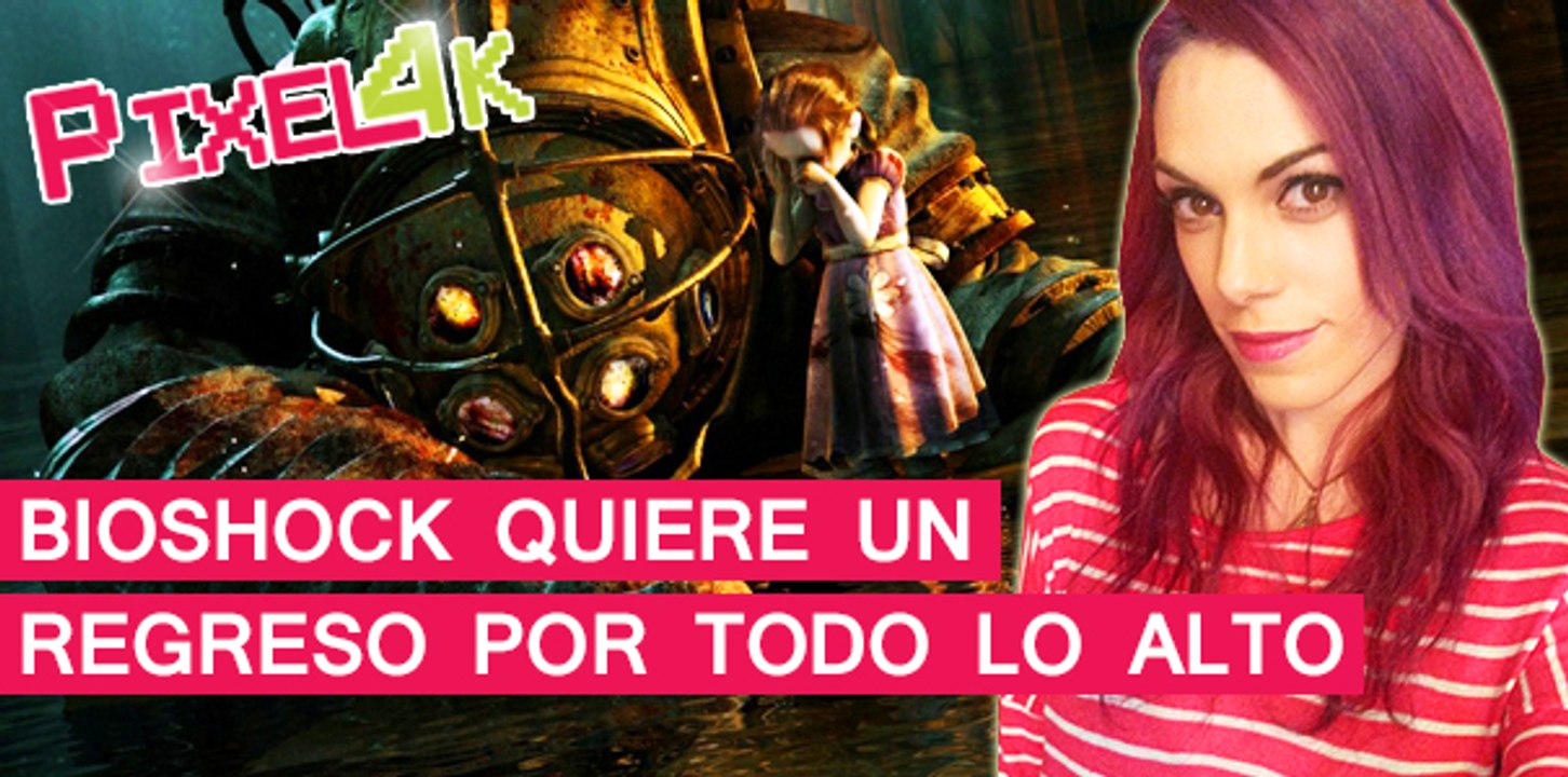 El Pixel 4K: Nuevo Bioshock previsto por 2K Games