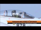 Tension mes Kinës e Japonisë - Top Channel Albania - News - Lajme