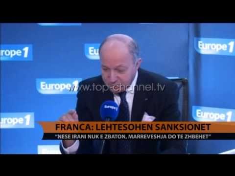 Franca: Lehtësim sanksioneve ndaj Iranit - Top Channel Albania - News - Lajme