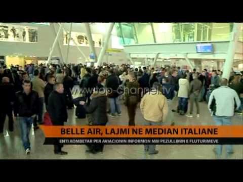 Belle Air , lajmi në median italiane - Top Channel Albania - News - Lajme