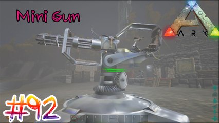 Ark- Survival Evolved #92 ปืนใหม่ Catapult Turret และ Minigun Turret