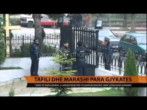 Tafili dhe Marashi para gjykatës - Top Channel Albania - News - Lajme