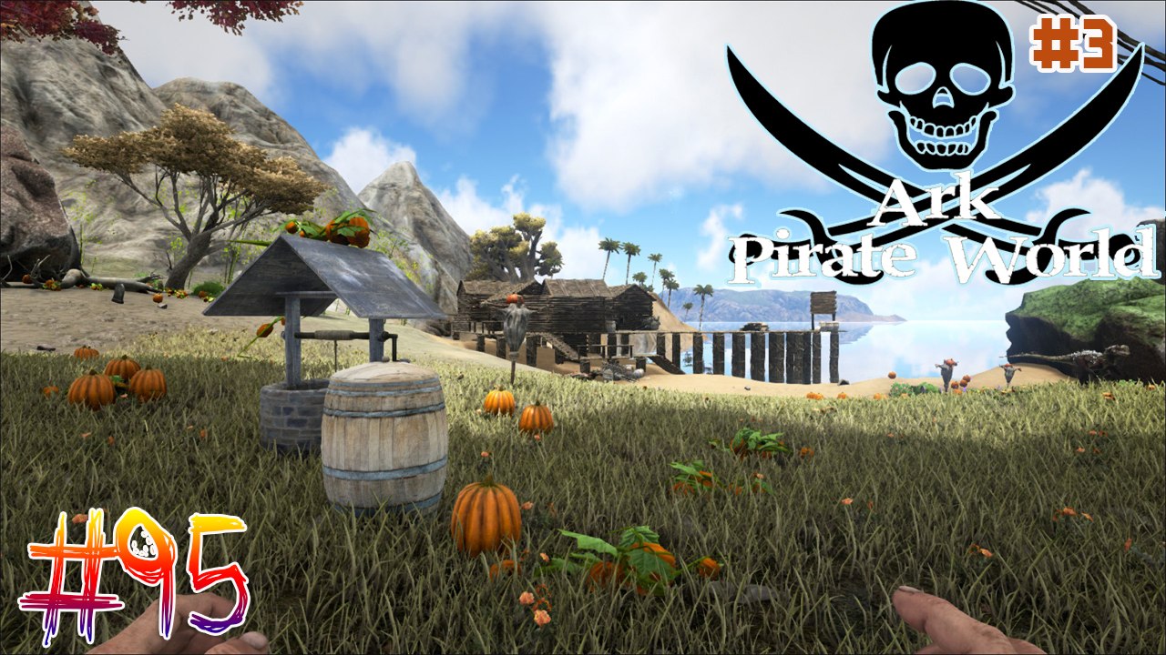 Ark - Pirate World #95 โจรสลัด ไดโนเสาร์ [Solo] 3 - ไปลุยต่อกันเลย