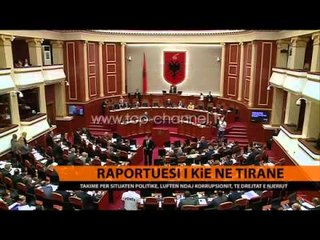 Raportuesi i KiE në Tiranë - Top Channel Albania - News - Lajme