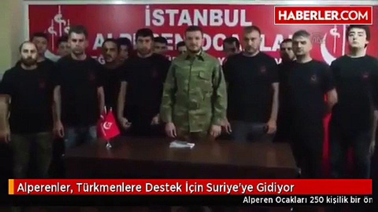 Alperenler, Türkmenlere Destek İçin Suriye'ye Gidiyor