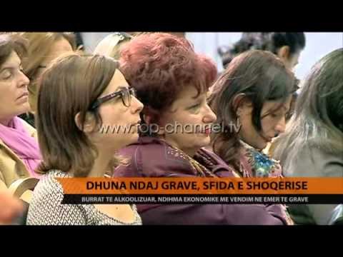 Dhuna ndaj grave, sfida e shoqërisë - Top Channel Albania - News - Lajme