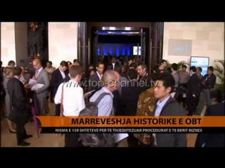 Marrëveshja historike e OBT - Top Channel Albania - News - Lajme