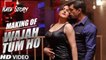 Song Making: Wajah Tum Ho | Hate Story 3 | Zareen Khan, Karan Singh | Armaan Malik | Movie song