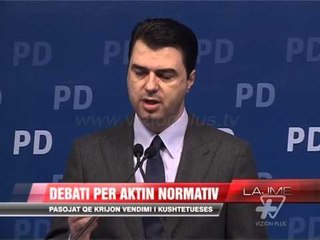 Debati për Aktin Normativ - News, Lajme - Vizion Plus