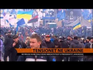 Tensionet në Ukrainë - Top Channel Albania - News - Lajme