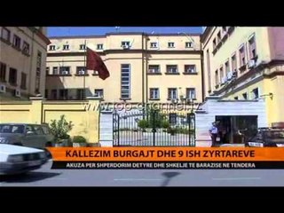 Kallzim Burgajt dhe 9 ish-zyrtarëve - Top Channel Albania - News - Lajme