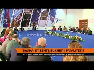 Basha: Ky është buxheti i fatalitetit - Top Channel Albania - News - Lajme