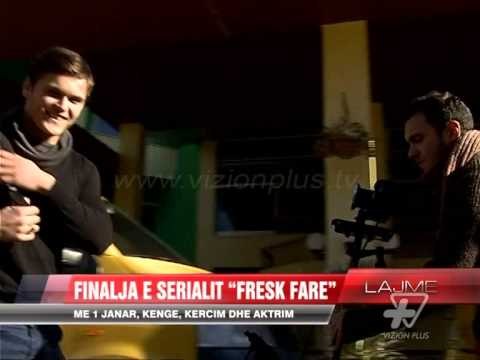 Më 1 janar, finalja e serialit Fresk Fare - News, Lajme - Vizion Plus