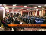 Një ligj edhe për sportet - Top Channel Albania - News - Lajme