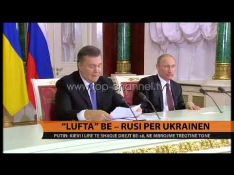 Lufta BE-Rusi, për Ukrainën - Top Channel Albania - News - Lajme