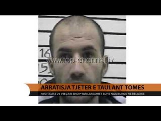Arratisja e radhës e Taulant Tomës - Top Channel Albania - News - Lajme