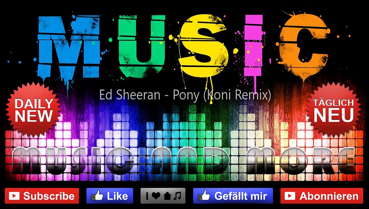 Ed Sheeran - Pony (Koni Remix)