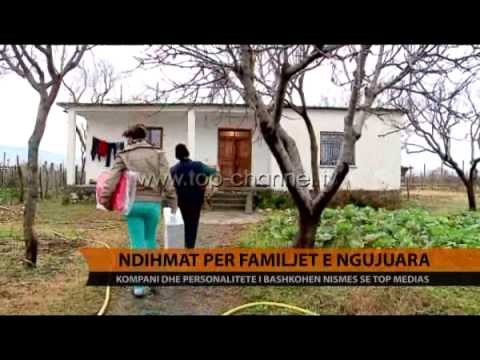 Ndihmat për familjet e ngujuara - Top Channel Albania - News - Lajme