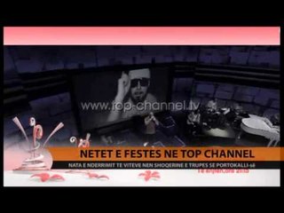 Netët e festës në Top Channel - Top Channel Albania - News - Lajme