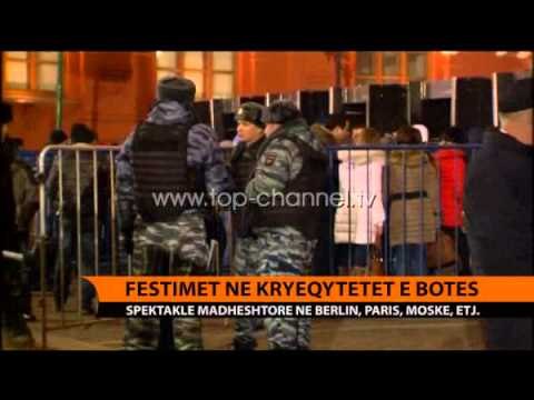 Festimet në kryeqytetet e botës - Top Channel Albania - News - Lajme