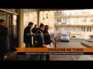 Tensione ne Turqi - Top Channel Albania - News - Lajme
