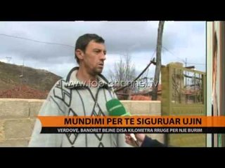Mundimi për të siguruar ujin - Top Channel Albania - News - Lajme