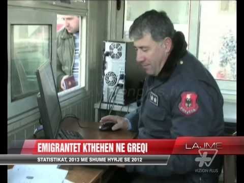 Emigrantet kthehen në Greqi, 2013 më shumë hyrje se 2012 - News, Lajme - Vizion Plus