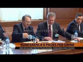 Download Video: Vijojnë përgatitjet për konferencën e Gjenevës - Top Channel Albania - News - Lajme