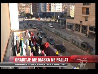 Lezhë, grabitje me maska në pallat - News, Lajme - Vizion Plus