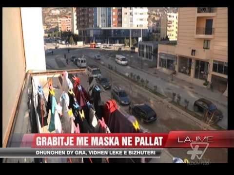 Lezhë, grabitje me maska në pallat - News, Lajme - Vizion Plus