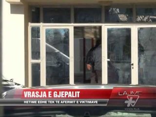 Vrasja e Gjepalit, hetime edhe tek të afërmit - News, Lajme - Vizion Plus