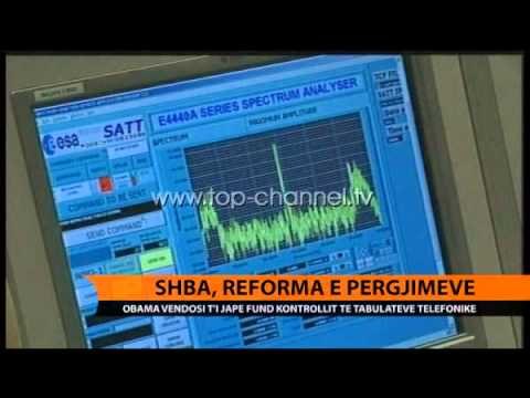 SHBA, reforma e përgjimeve - Top Channel Albania - News - Lajme