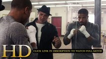 Creed 2015 Regarder Film Complet en Français Gratuit en Streaming ✱ 1080p HD ✱