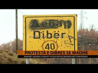 Download Video: Protesta e Dibrës së Madhe - Top Channel Albania - News - Lajme