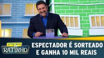 Tempo de Ganhar: Espectador é sorteado ganha 10 mil reais