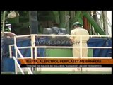 Nafta, Albpetrol përplaset me Bankers - Top Channel Albania - News - Lajme