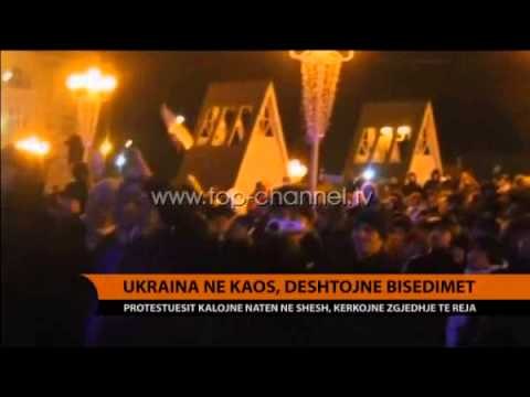 Ukraina në kaos, dështojnë bisedimet - Top Channel Albania - News - Lajme