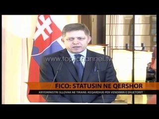 Fico: Statusin në Qershor - Top Channel Albania - News - Lajme