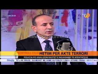 Hetim për akte terrori - Top Channel Albania - News - Lajme