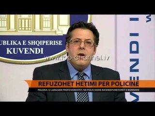 Refuzohet hetimi për policië - Top Channel Albania - News - Lajme