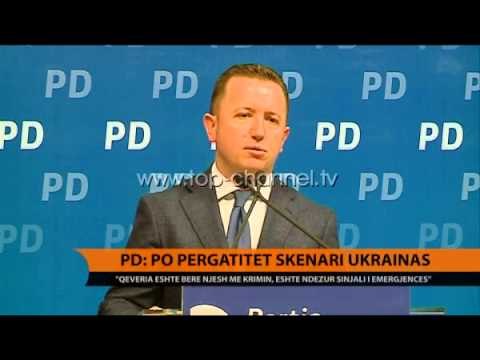 PD: Po përgatitet skenari ukrainas - Top Channel Albania - News - Lajme