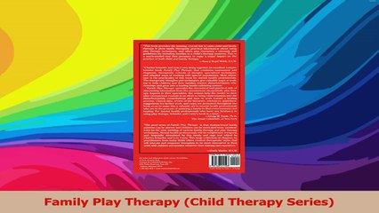 Family Play Therapy Child Therapy Series Read Online