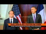 Hollande nis vizitën në SHBA - Top Channel Albania - News - Lajme