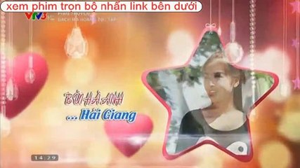 Xem Phim Bạch Mã Hoàng Tử VTV3 tập 18