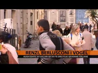 Renzi, Berluskoni i vogël - Top Channel Albania - News - Lajme