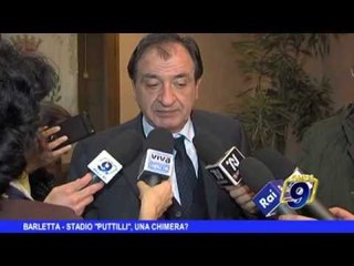 BARLETTA | Stadio 'Puttilli', una chimera?