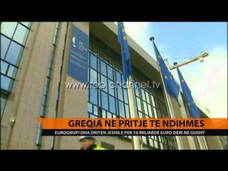 Télécharger la video: Greqia në pritje të ndihmës - Top Channel Albania - News - Lajme